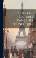 Choix De Lectures Françaises Phonétiques