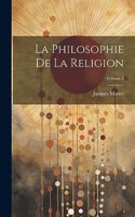 Philosophie De La Religion; Volume 2