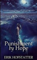 Punishment by Hope: Large Print Edition