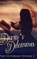 Devin's Dilemma: Large Print Hardcover Edition