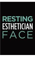 Resting esthetician face: Blank lined novelty office humor themed notebook to write in: With a practical and versatile wide rule interior