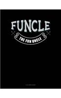 Funcle The Fun Uncle: 8 Column Ledger