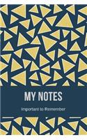 My Notes Important to Remember