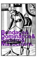 Bondage & Dominance &Sadism & Masochism.: 120 Pages 6 X 9 Notebook (Journal, Diary, Planner) Vintage Bondage lingerie for women