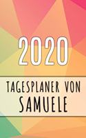2020 Tagesplaner von Samuele: Personalisierter Kalender für 2020 mit deinem Vornamen