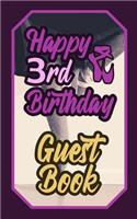 Happy 3rd Birthday Guest Book