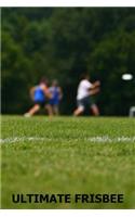 Ultimate Frisbee: Bullet Style Dot Grid Training Journal. 6*9 Inch 100 Pages.