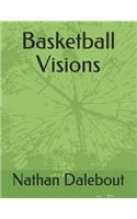 Basketball Visions