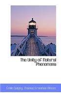 The Unity of Natural Phenomena