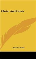 Christ and Crisis