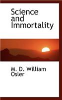 Science and Immortality