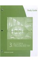 Study Guide for Stewart/Redlin/Watson's Algebra and Trigonometry, 3rd