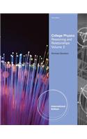 College Physics, Volume 2, International Edition