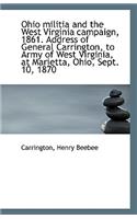 Ohio Militia and the West Virginia Campaign, 1861. Address of General Carrington, to Army of West VI