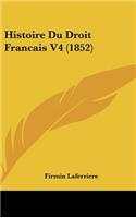 Histoire Du Droit Francais V4 (1852)