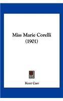 Miss Marie Corelli (1901)