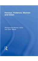 Honour, Violence, Women and Islam