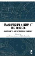 Transnational Cinema at the Borders