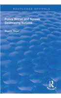 Policy within and Across Developing Nations: (Routledge Revivals)