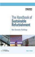 Handbook of Sustainable Refurbishment: Non-Domestic Buildings