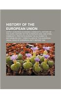 History of the European Union: Esprit, European Economic Community, History of the Euro, History of the European Coal and Steel Community(English)