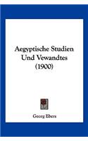 Aegyptische Studien Und Vewandtes (1900)