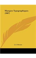 Marques Typographiques (1867)