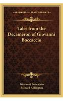 Tales from the Decameron of Giovanni Boccaccio