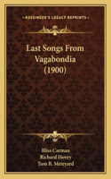 Last Songs From Vagabondia (1900)