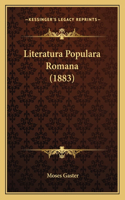 Literatura Populara Romana (1883): (English)