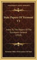 State Papers Of Vermont V1