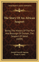 Story Of An African Seaport