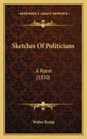 Sketches Of Politicians