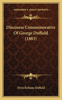 Discourse Commemorative Of George Duffield (1883)