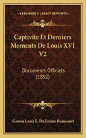 Captivite Et Derniers Moments De Louis XVI V2