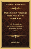 Dynamische Vorgange Beim Anlauf Von Maschinen