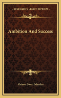 Ambition And Success