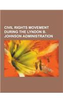 Civil Rights Movement During the Lyndon B. Johnson Administration: 1967 Detroit Riot, Assassination of Martin Luther King, Jr., Black Panther Party, C(English)