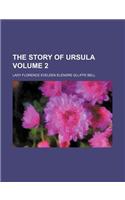 The Story of Ursula Volume 2