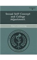 Sexual Self-Concept and College Adjustment