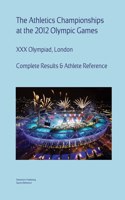 The Athletics Championships at the 2012 Olympics