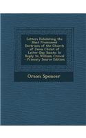 Letters Exhibiting the Most Prominent Doctrines of the Church of Jesus Christ of Latter-Day Saints: In Reply to William Crowel