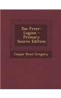 Das Freer-Logion - Primary Source Edition