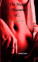 Naked Pleasures of...