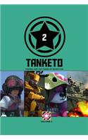 Tanketo Volume 2 Fishing and the Tigers of BoonTang: Tanketo Volume 2