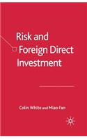 Risk and Foreign Direct Investment