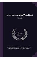 American Jewish Year Book; Volume 26