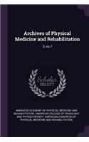 Archives of Physical Medicine and Rehabilitation