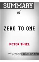 Summary of Zero to One by Peter Thiel