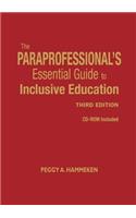 The Paraprofessional's Essential Guide to Inclusive Education